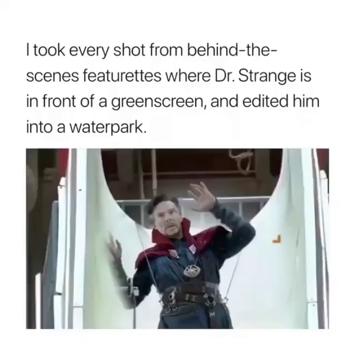 Dr. Strange goes to the water park. - 9GAG