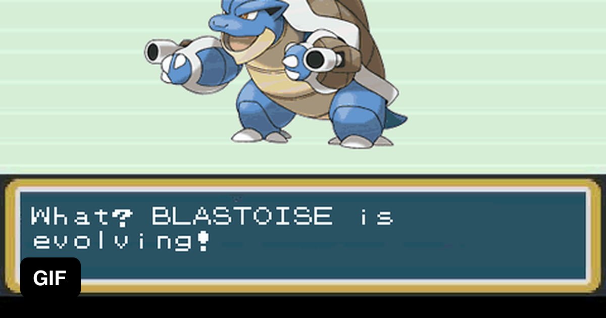 Blastoise is Evolving - 9GAG