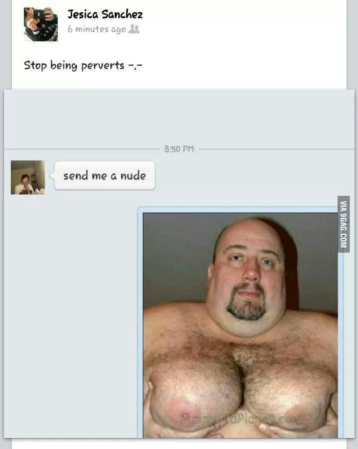 Send Me A Nude 9gag