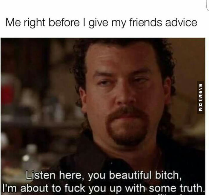 Every Dang Time 9GAG