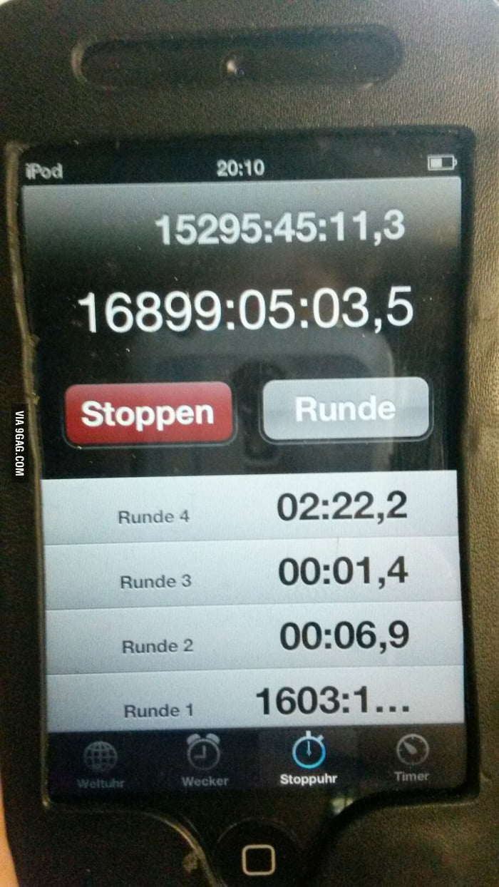 So I started my stopwatch two years ago... - 9GAG