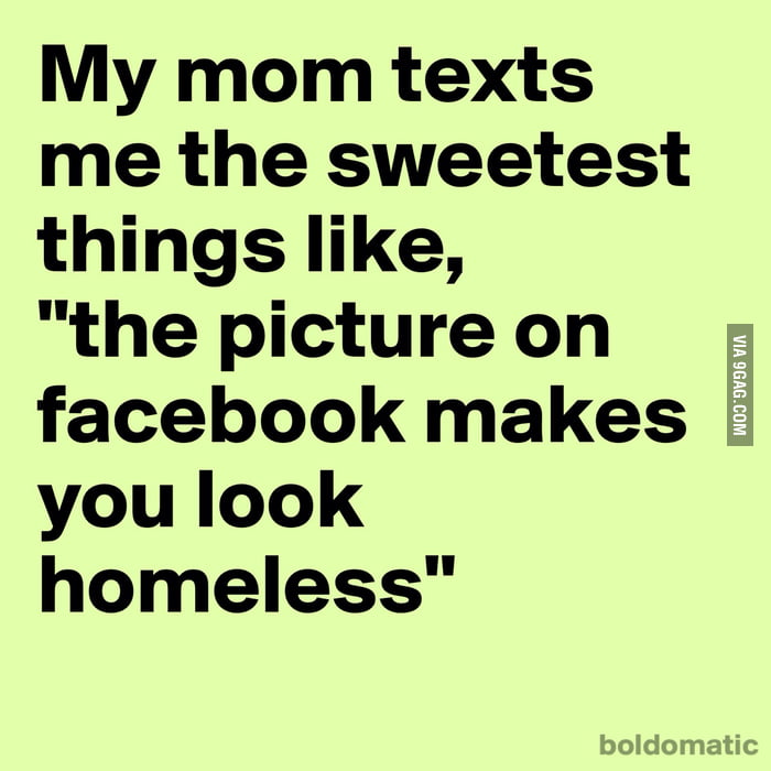 Gotta Love Her 9gag