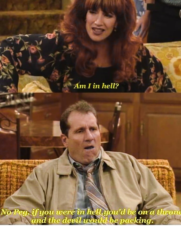 Al Bundy is the Greatest 9GAG