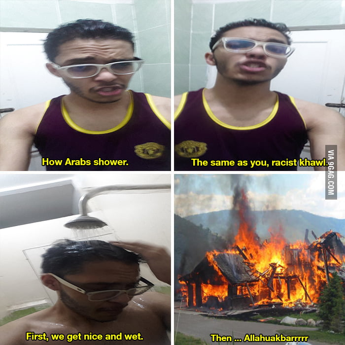 How Arabs shower. - 9GAG