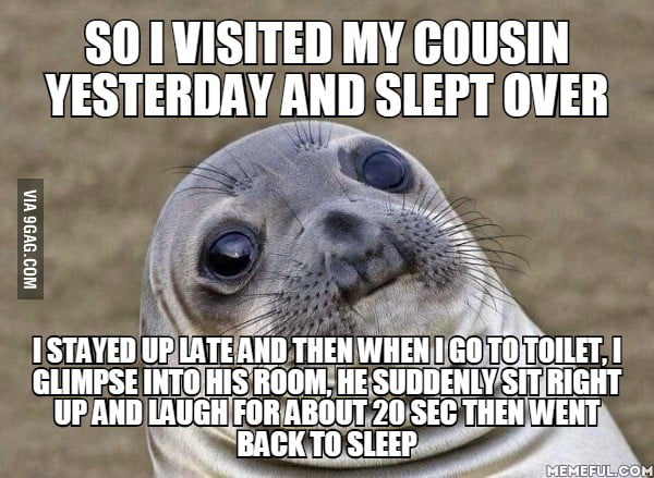 I decided to stay awake the whole night. He didn't remember anything ...