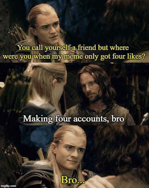 Because that's what bros do - 9GAG