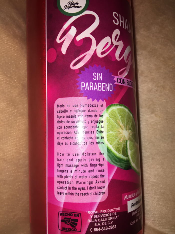 The English translation on this shampoo bottle made in Mexico 9GAG