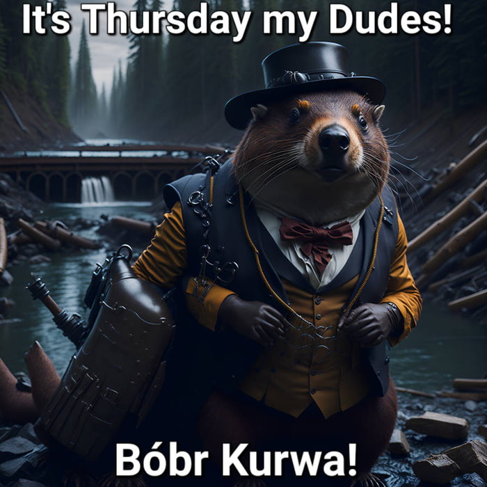 B Br Kurwa It S Thursday My Dudes Gag