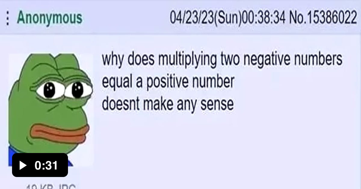 why-negative-multiplied-by-negative-is-a-positive-9gag