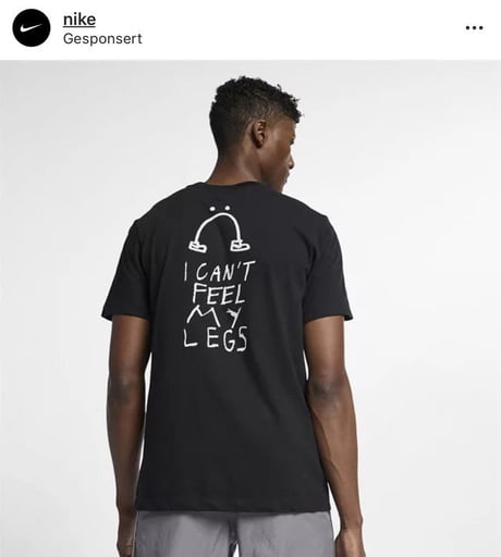 i can't feel my legs nike shirt i can't feel my legs nike shirt