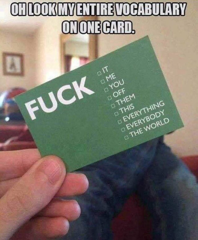 My entire vocabulary in a card - 9GAG