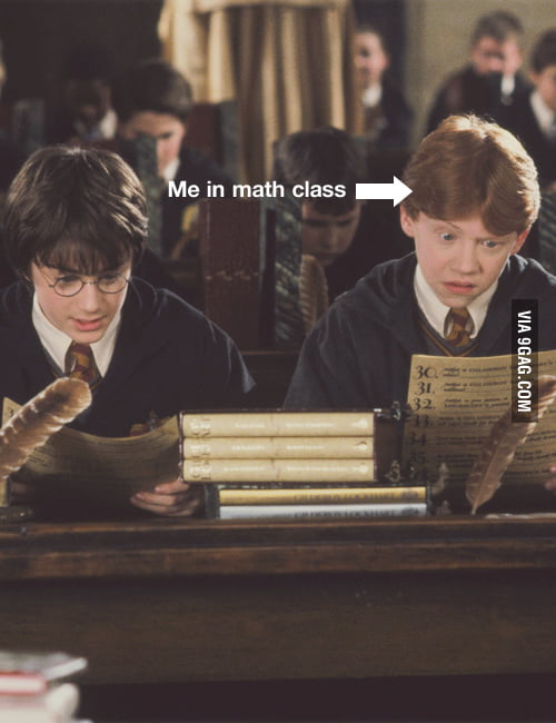 Me in math class - 9GAG