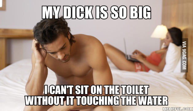 Big Dick Problem