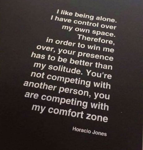 You Are Competing With My Comfort Zone 9gag