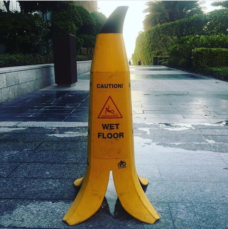 This Banana Peel Shaped Wet Floor Sign 9gag