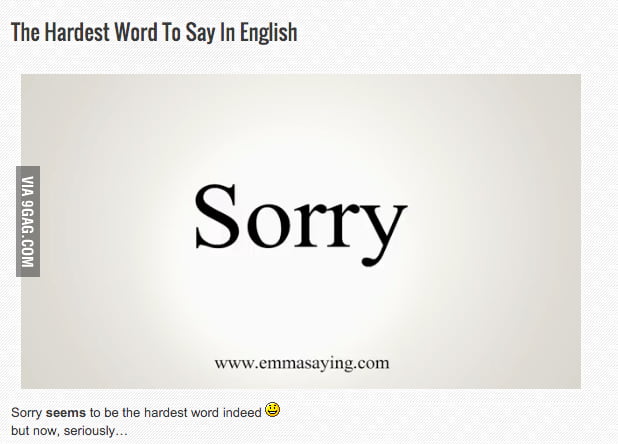 the-hardest-word-to-say-in-the-english-language-9gag