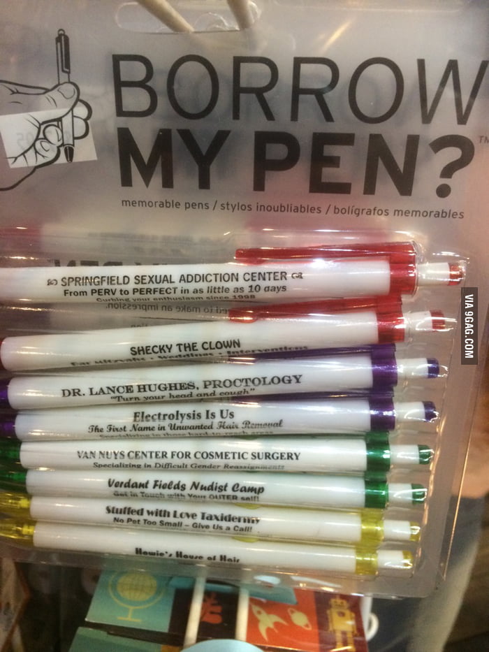 Gave your friend an embarrassing pen... 9GAG