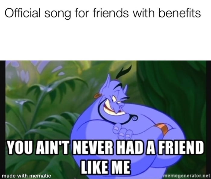 Friendship be like. Never have a friend like me Aladdin. Аладдин Мем. Friend like me. Y aint never had a friend like me.