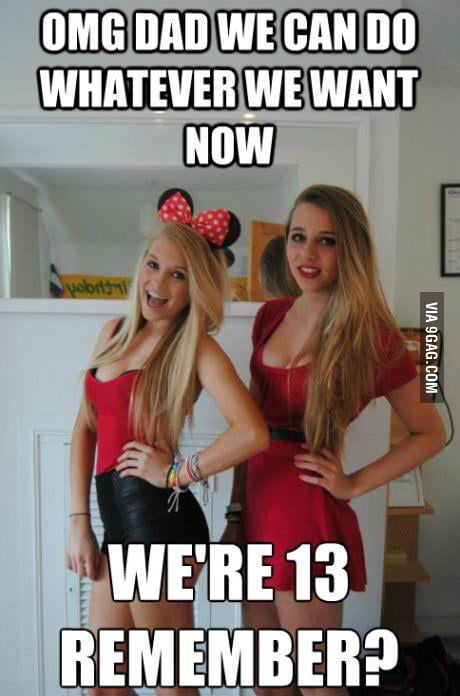13 Year Old Girls Today 9GAG