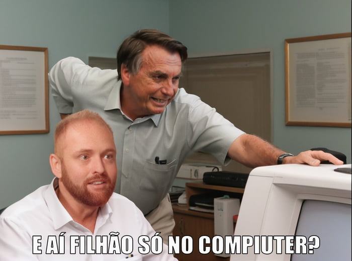 Hackeia A Urna Pra Mim Filhao Vc Fica Nesse Computer O Dia Inteiro 9gag 5741