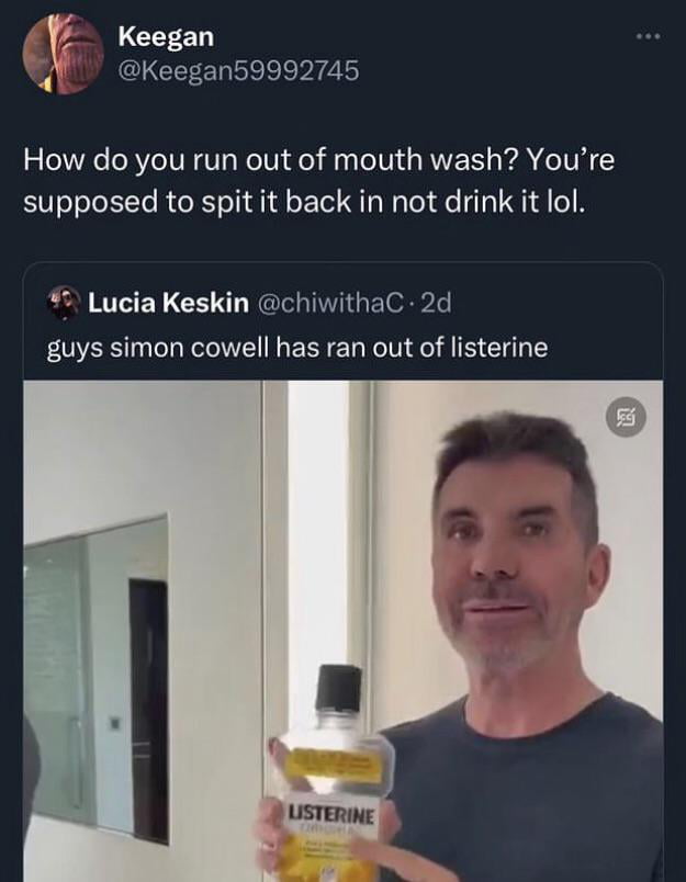 Ran out of mouth wash 9gag