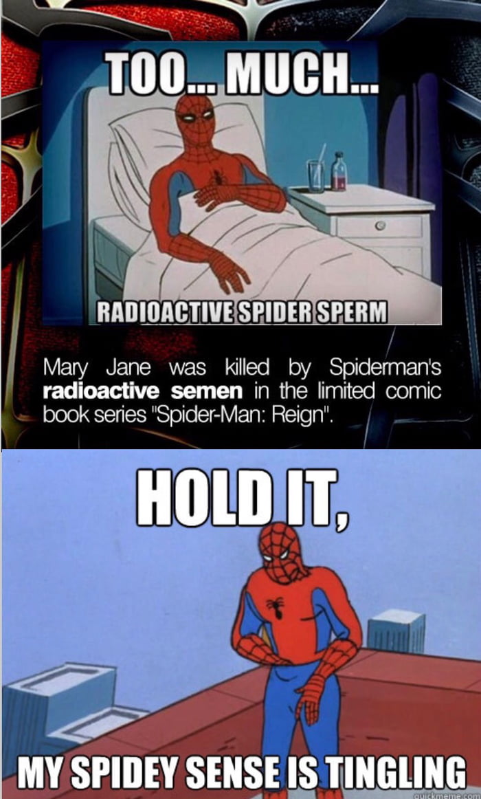 My Spidey Sense Is Tingling - 9GAG