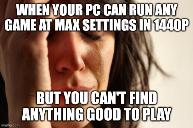 First world PC gaming problems - 9GAG