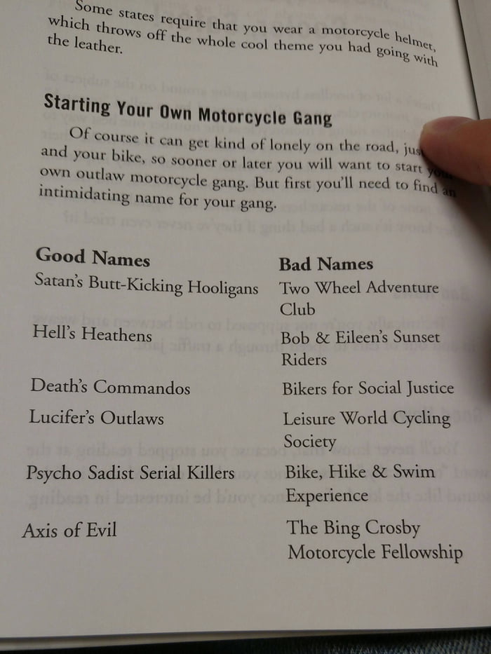 In case you needed ideas for a motorcycle gang name. 9GAG