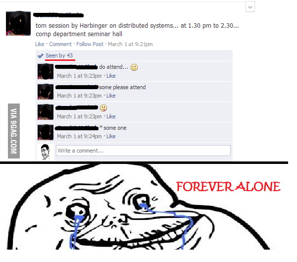 Forever alone indeed - 9GAG