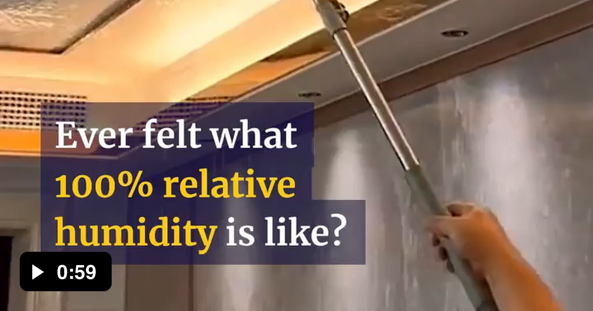 Living with 100% relative humidity 🤯 - 9GAG