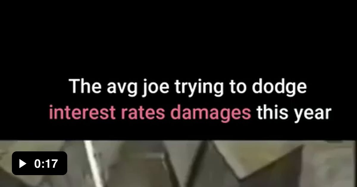 The avg joe trying to dodge interest rates' damages this year 9GAG