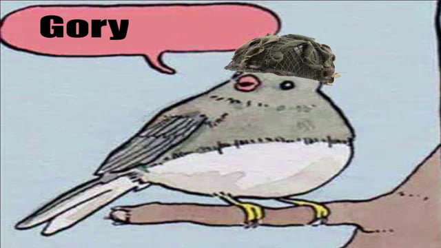 Gory Gory 9gag About half the speed of the other verses) there was blood upon the risers, there were brains upon the chute, intestines. gory gory 9gag