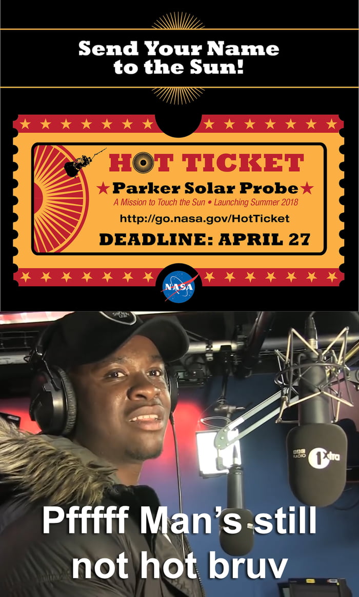 Send your name to the sun to prove that you are useless 9GAG