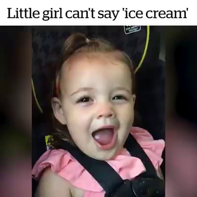 Little Girl Can T Say Ice Cream 9gag Little Girl Can T Say Ice Cream 9gag