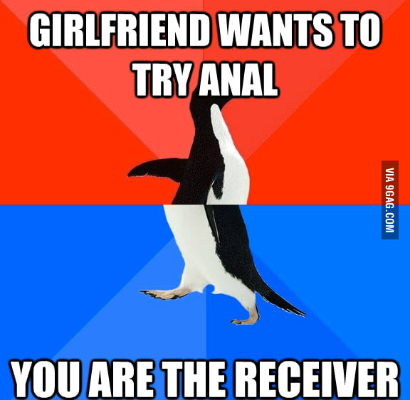 She Wants To Try Anal 9gag