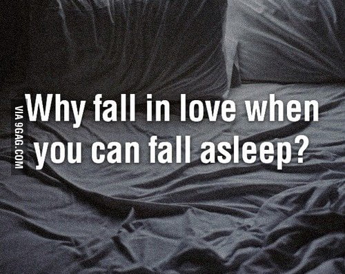 Why fall in love? - 9GAG