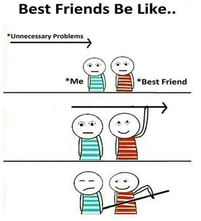 Well liked. Best friends Мем. Be like мемы. My like be like Мем. Friends be like.