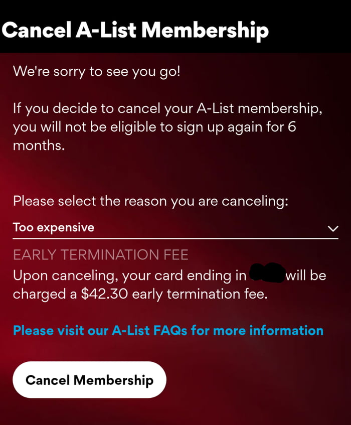 If you try to cancel your amc a list membership 5 business days before