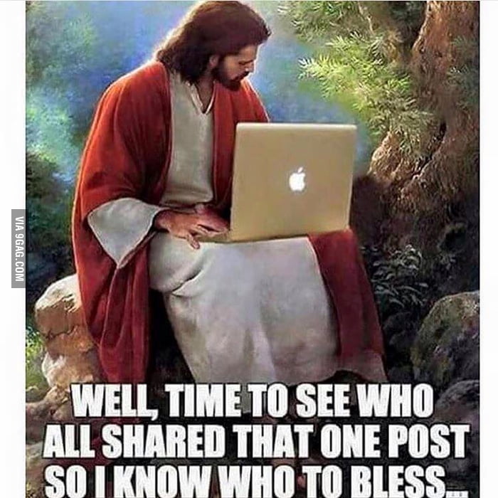 People on Facebook be acting like Jesus gonna be like - 9GAG