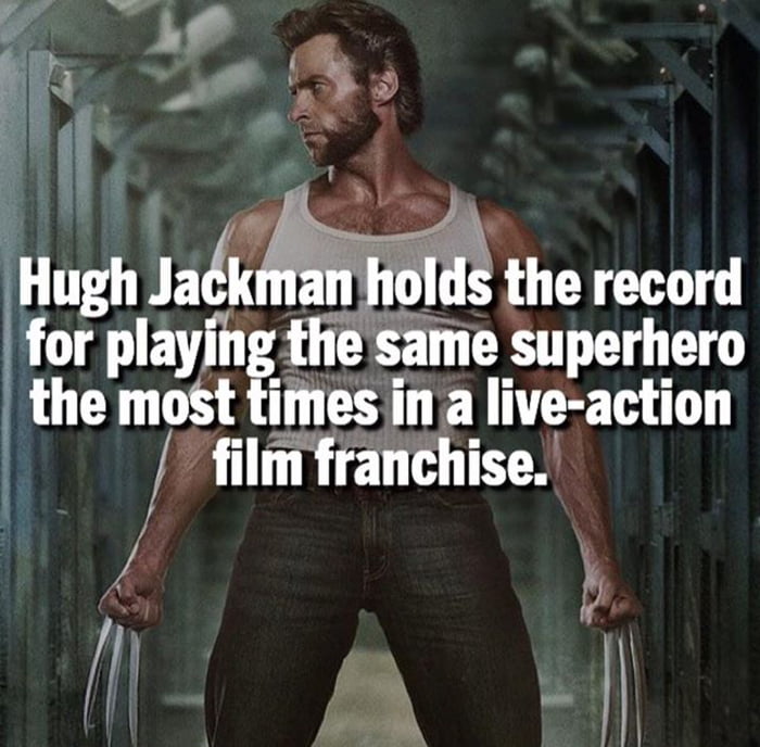 Hugh Jackman everybody! 
