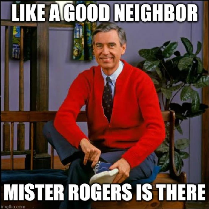 This is a very wholesome Mr. Rogers - 9GAG