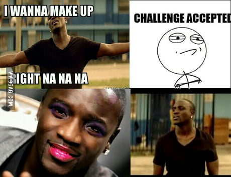 Girls Let S Makeup Btw I M Going To Hell For This 9gag