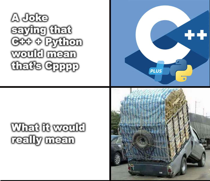 CppPlusPythonJokeVsReality - 9GAG