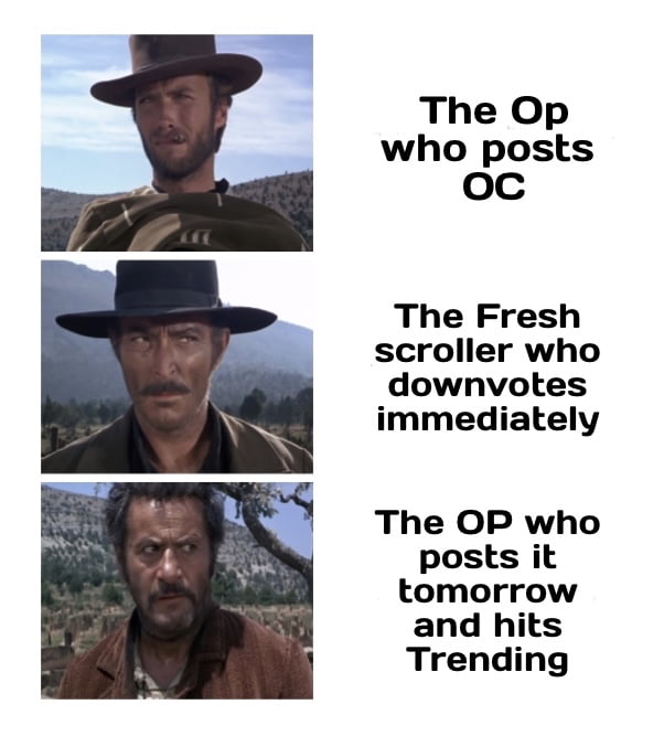 The Good, the Bad and the Ugly - 9GAG - The Good The Bad And The Ugly Meme