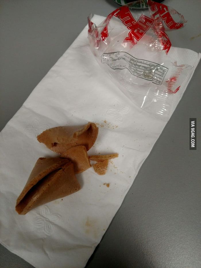 What's it mean when my fortune cookie has no fortune? 9GAG