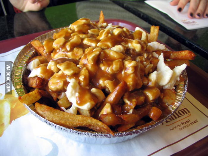 A traditional quebec meal - 9GAG