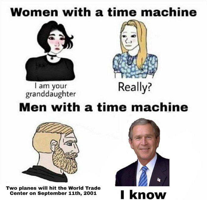 Девушки с машиной времени мем Jetfuel can't melt steel beams. - 9GAG