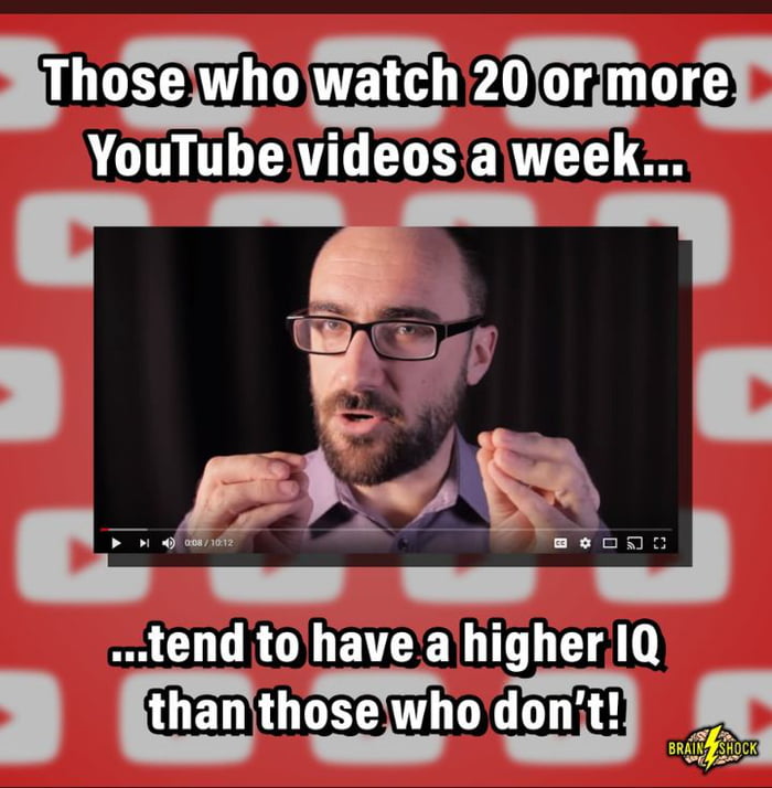 Especially with Vsauce and Veritasium on Youtube 9GAG