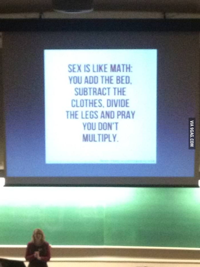 Only my math professor would show us something like this... - 9GAG