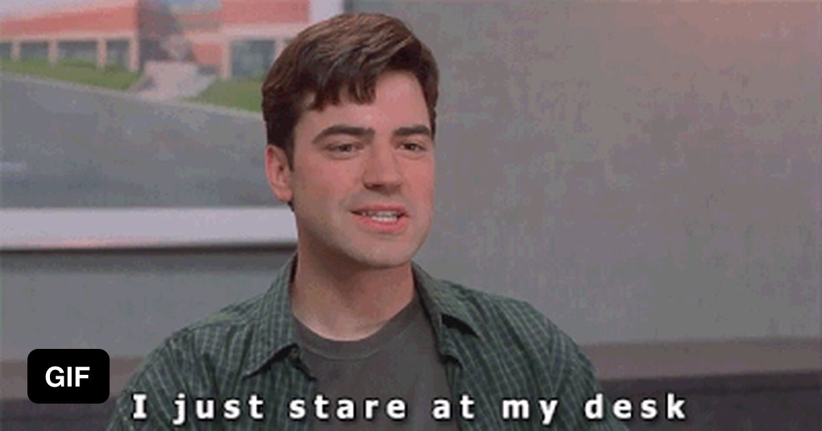 Office Space 15 Minutes Of Actual Work I do that for probably another hour after lunch, too. I'd say in a